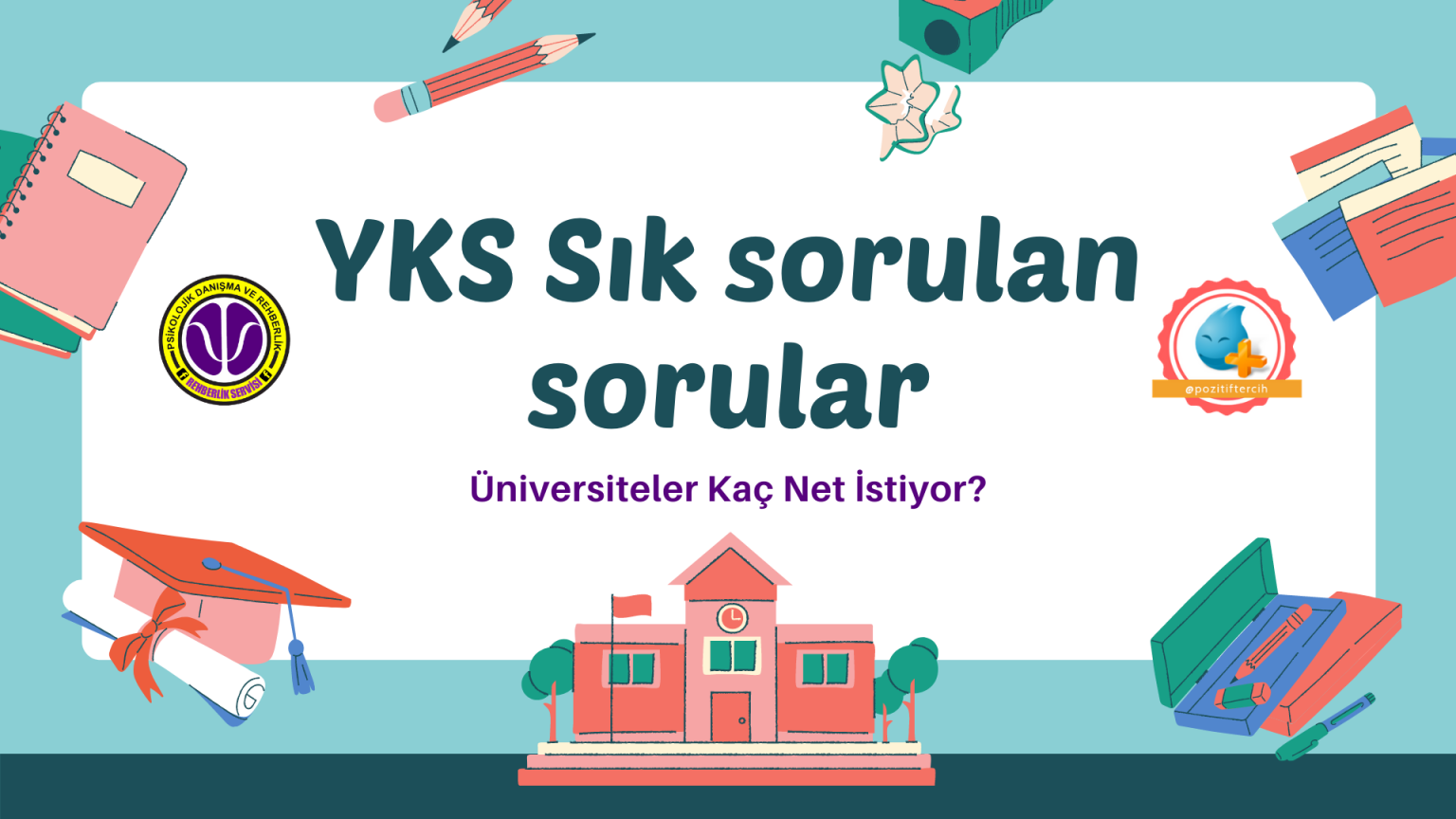 Üniversiteler Kaç Net İstiyor | Rehberlik Servisi